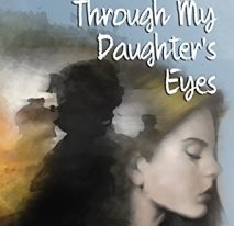 Cover of Through My Daughter's Eyes